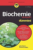 Biochemie kompakt für Dummies