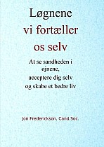 Løgnene vi fortæller os selv