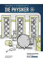 Die Physiker - Friedrich Dürrenmatt - Schülerarbeitsheft - G-Niveau