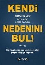 Kendi Nedenini Bul 1. Kitap