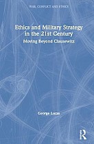 Ethics and Military Strategy in the 21st Century