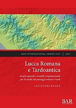 Lucca Romana e Tardoantica