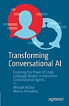 Transforming Conversational AI