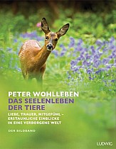 Das Seelenleben der Tiere. Der Bildband