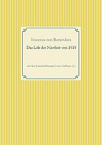 Das Lob der Narrheit. Farbiges Faksimile der Ausgabe von 1515 mit den Randzeichnungen von Hans Holbein d. J.