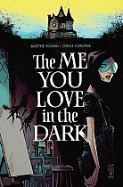 Me You Love in the Dark Volume 1