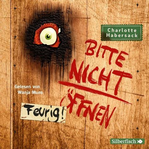 Bitte nicht öffnen 4: Feurig! (audiobook)