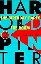 The Birthday Party and the Room