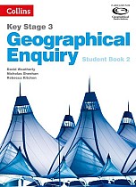 Geography Key Stage 3 - Collins Geographical Enquiry: Student Book 2