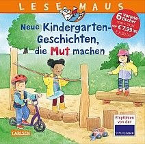 LESEMAUS Sonderbände: Neue Kindergarten-Geschichten, die Mut machen