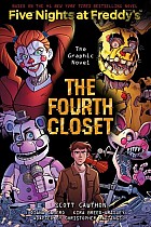 The Fourth Closet: Five Nights at Freddy's (Five Nights at Freddy's Graphic Novel #3)