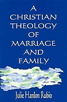 A Christian Theology of Marriage and Family