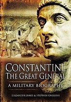 Constantine the Great: Warlord of Rome