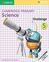 Cambridge Primary Science Challenge 5