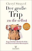 Der große Trip zu dir selbst