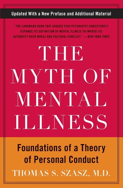 Myth of Mental Illness, The