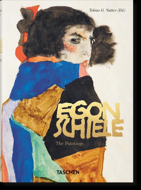 Egon Schiele. Die Gemälde. 40th Ed.