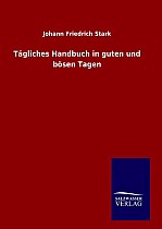 Tägliches Handbuch in guten und bösen Tagen