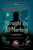 Straight on Till Morning-A Twisted Tale