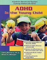 ADHD in the Young Child: Driven to Redirection: A Guide for Parents and Teachers of Young Children with ADHD