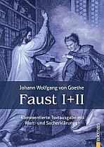 Faust I und II: Textausgabe mit Wort- und Sacherklärungen und Verszählung / Faust 1 und 2: Gymnasiale Oberstufe