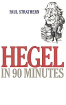 Hegel in 90 Minutes