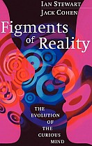 Figments of Reality