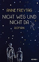 Nicht weg und nicht da