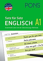 PONS Satz für Satz Englisch A1. Grammatik üben mit der Übersetzungsmethode