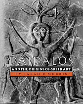 Daidalos and the Origins of Greek Art