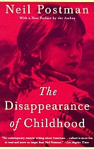 The Disappearance of Childhood