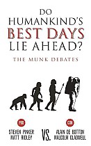 Do Humankind's Best Days Lie Ahead?