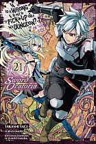 Is It Wrong to Try to Pick Up Girls in a Dungeon? on the Side: Sword Oratoria, Vol. 21 (Manga)