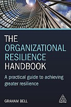 The Organizational Resilience Handbook