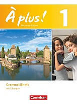 À plus! Nouvelle édition. Band 1. Grammatikheft