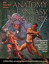 Anatomy for Fantasy Artists: An Essential Guide to Creating Action Figures and Fantastical Forms