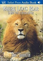 Where Lions Roar (audiobook)