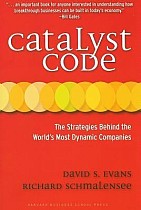 Catalyst Code: The Strategies Behind the World's Most Dynamic Companies