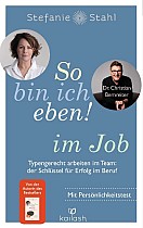 So bin ich eben! im Job