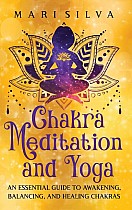 Chakra Meditation and Yoga