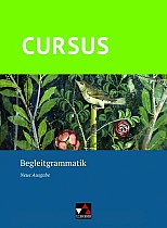 Cursus - Neue Ausgabe Begleitgrammatik