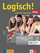 Logisch! Neu A1.1. Deutsch für Jugendliche. Arbeitsbuch mit Audio-Dateien zum Download