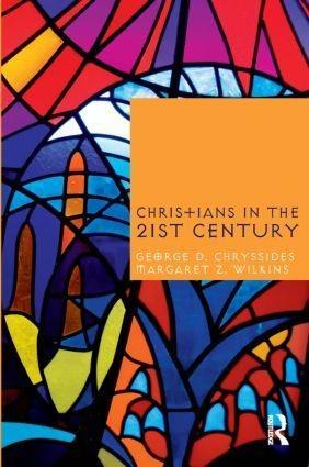 Christians in the Twenty First Century