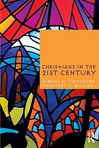 Christians in the Twenty-First Century