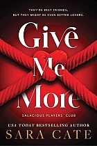 Give Me More