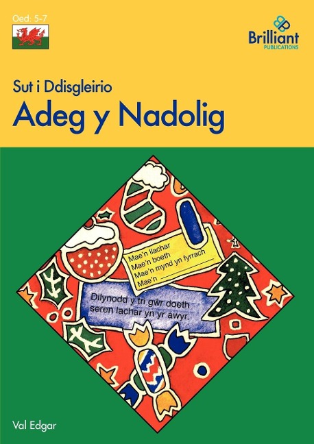 Sut I Ddisgleirio Adeg y Nadolig