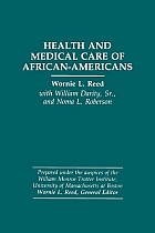 Health and Medical Care of African-Americans