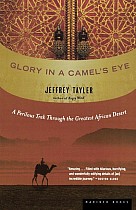 Glory in a Camel's Eye