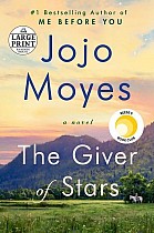 The Giver of Stars: Reese's Book Club (a Novel)