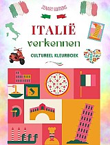 Italië verkennen - Cultureel kleurboek - Klassieke en hedendaagse creatieve ontwerpen van Italiaanse symbolen